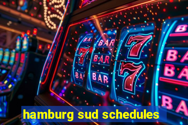 hamburg sud schedules